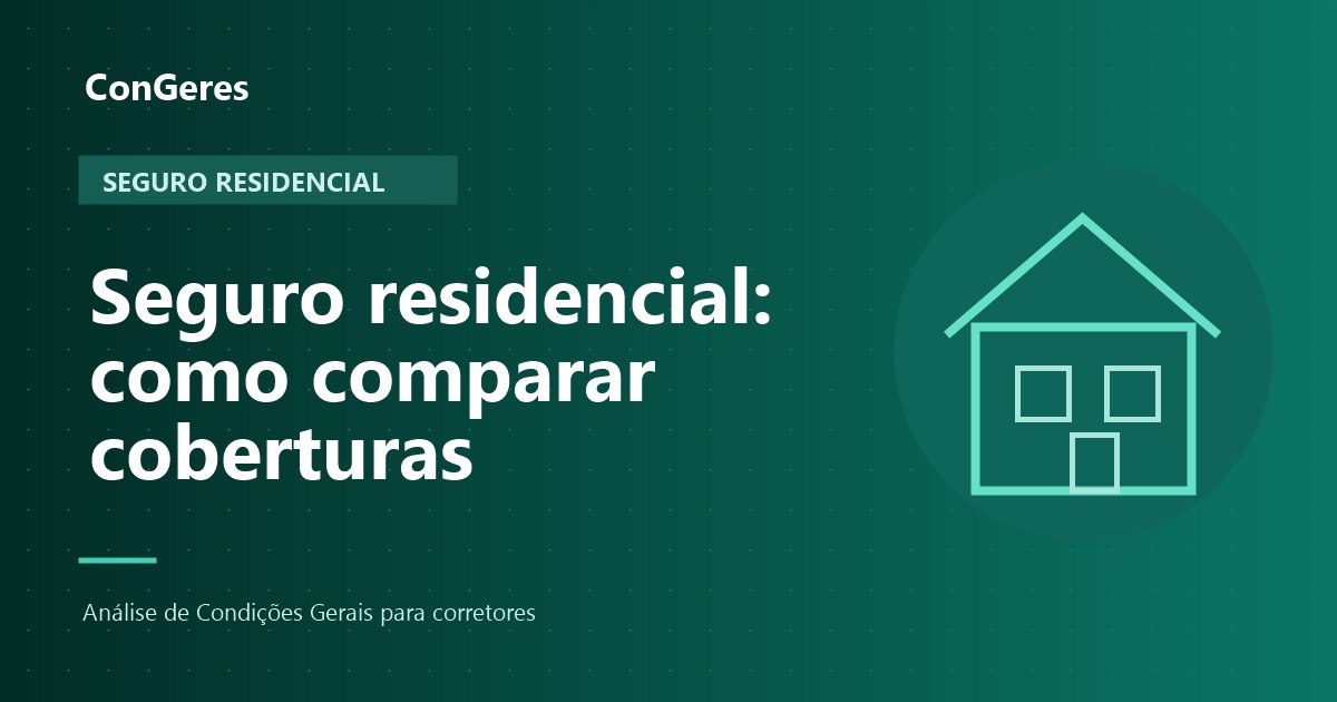 Capa: Comparação de coberturas do seguro residencial